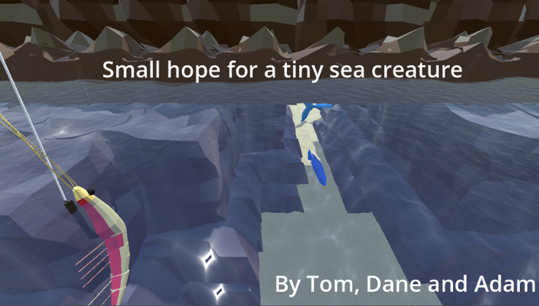 Small hope for a tiny sea creature Game Cover