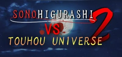 SONOHIGURASHI VS. TOUHOU UNIVERSE2 Image