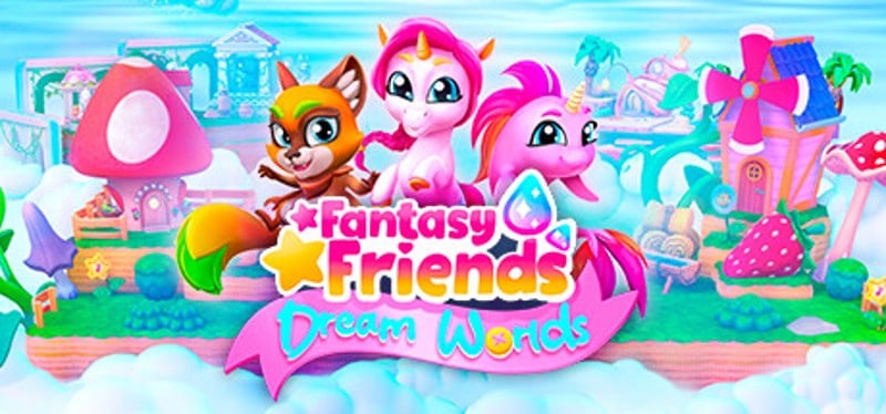 Fantasy Friends: Dream Worlds Game Cover
