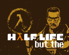 Half Life But The Image