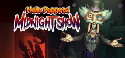 Hello Puppets: Midnight Show Image