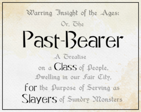 Past-Bearer: Class for Slayers RPG Game Cover