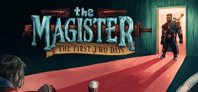 The Magister - The First Two Days Image