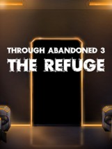 Through Abandoned: The Refuge Image