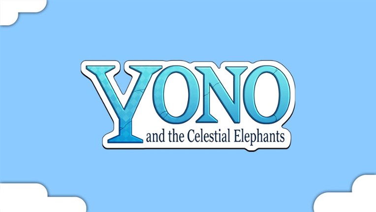 Yono and the Celestial Elephants Game Cover