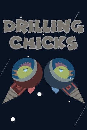 Drilling Chicks Game Cover