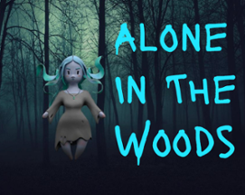 Alone In The Woods Image