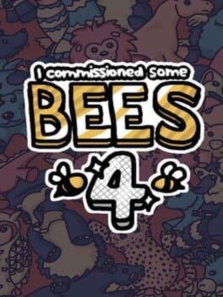 I commissioned some bees 4 Game Cover