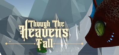 Though the Heavens Fall Image