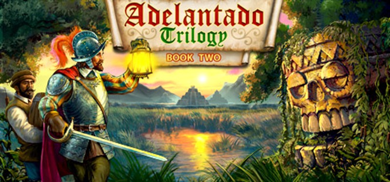 Adelantado Trilogy: Book Two Game Cover