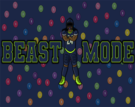 Beast Mode And The Power Of Skiddles Image