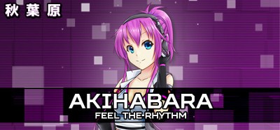 Akihabara: Feel the Rhythm Image
