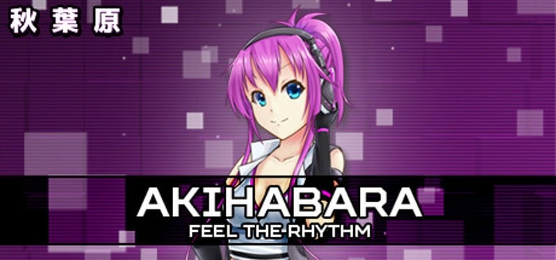 Akihabara: Feel the Rhythm Game Cover