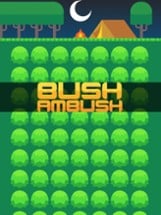 Bush Ambush - Game Image