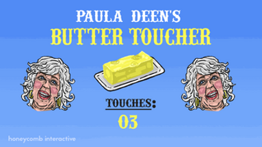 Paula Deen's Butter Toucher Image