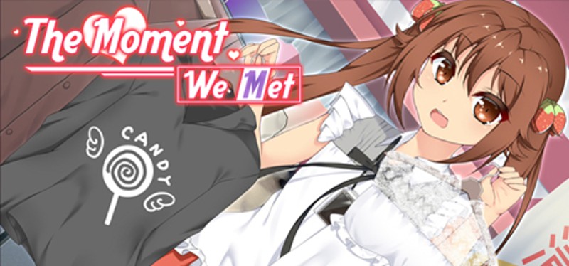 The Moment We Met Game Cover