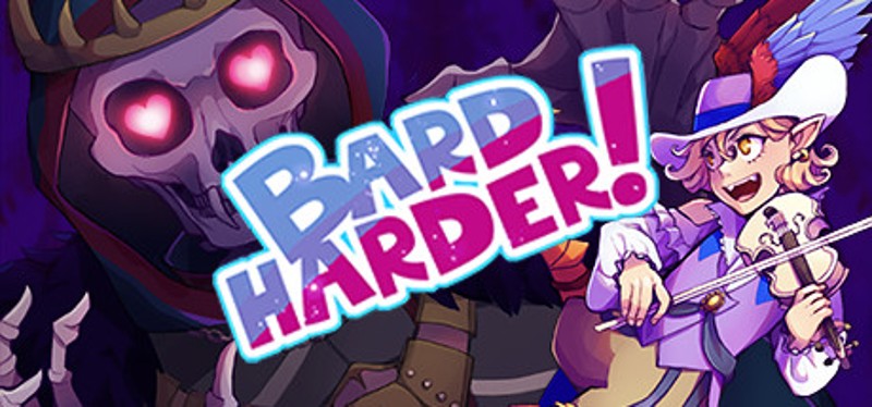 Bard Harder! Game Cover