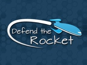 Defend the Rocket Image