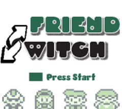 Friend Switch Image