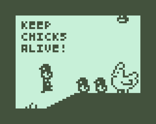 Keep chicks alive! - Ludum Dare 46 Game Cover