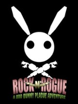 Rock-n-Rogue A Boo Bunny Plague Adventure Image