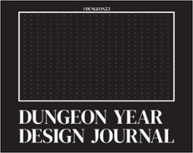 Dungeon Year Design Journal Image