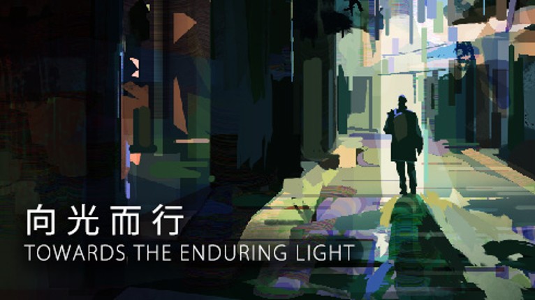 Towards the Enduring Light | 向光而行 Game Cover