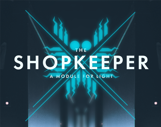 The Shopkeeper - a module for LIGHT Game Cover